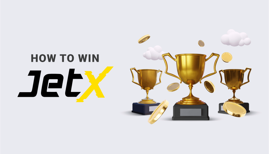 How to win JetX